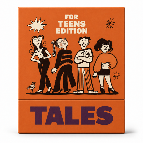TALES For Teens Edition - 150 Cards for Real Connection